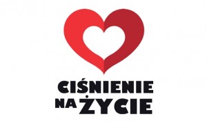 cisnienie-na-zycie-kampania-trwa