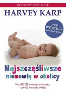 Najszczesliwsze-niemowle-w-okolicy_Harvey-Karp,images_big,1,978-83-6282-908-8
